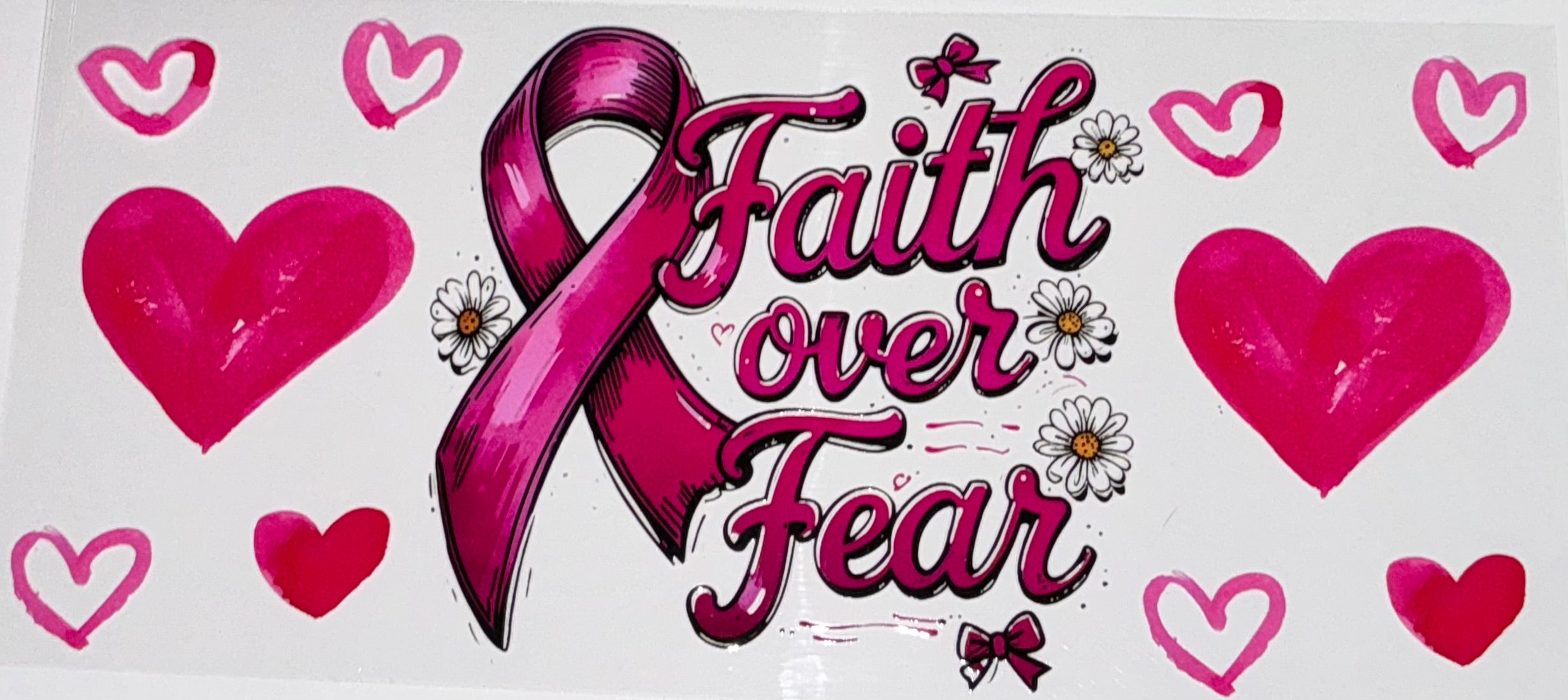 #58 Faith Over Fear Breast Cancer Awareness Ribbon Tumbler Decal