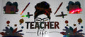 #61 Teacher Life Messy Bun Tumbler Decal