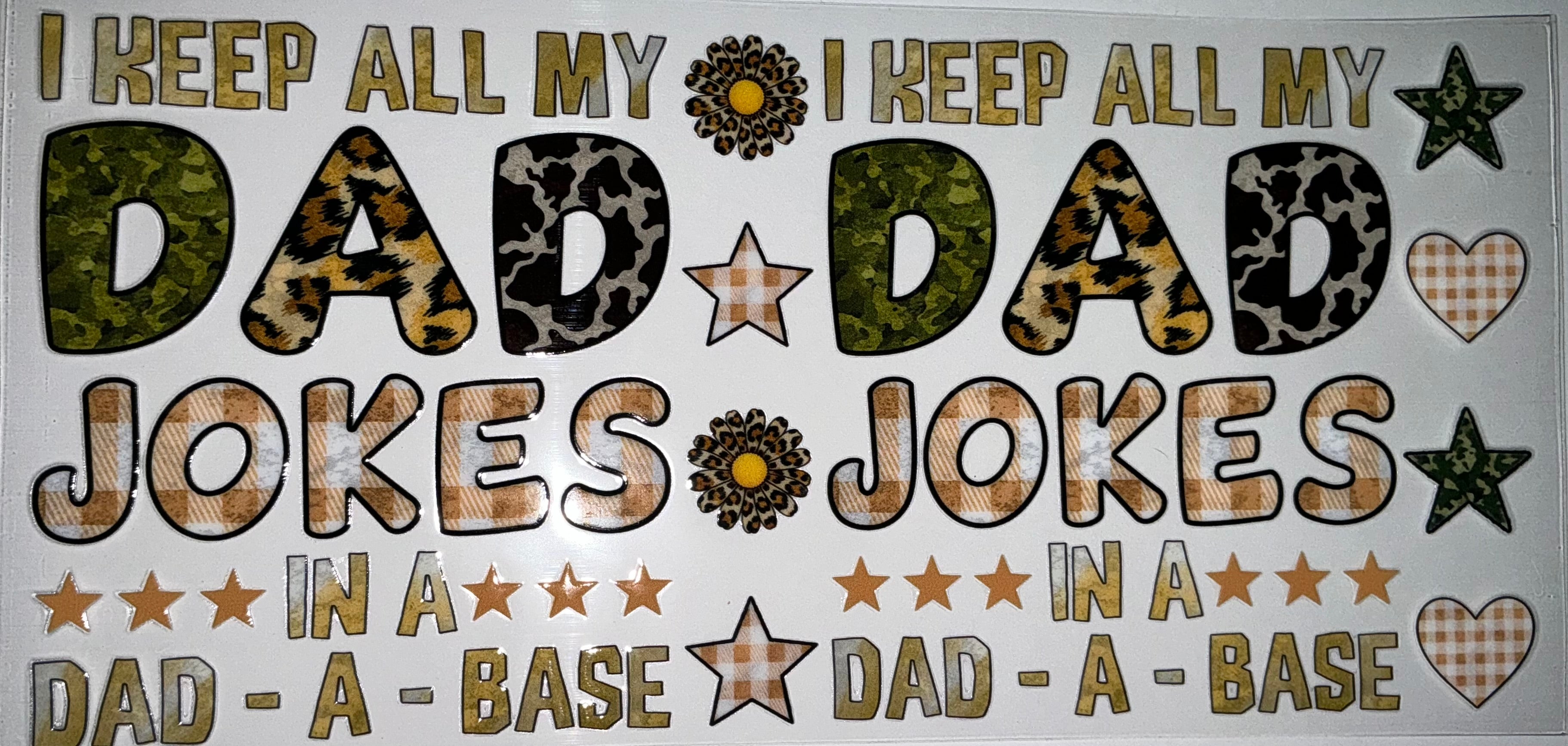 #142 I Keep All My Dad Jokes in a Dad-A-Base Tumbler Decal