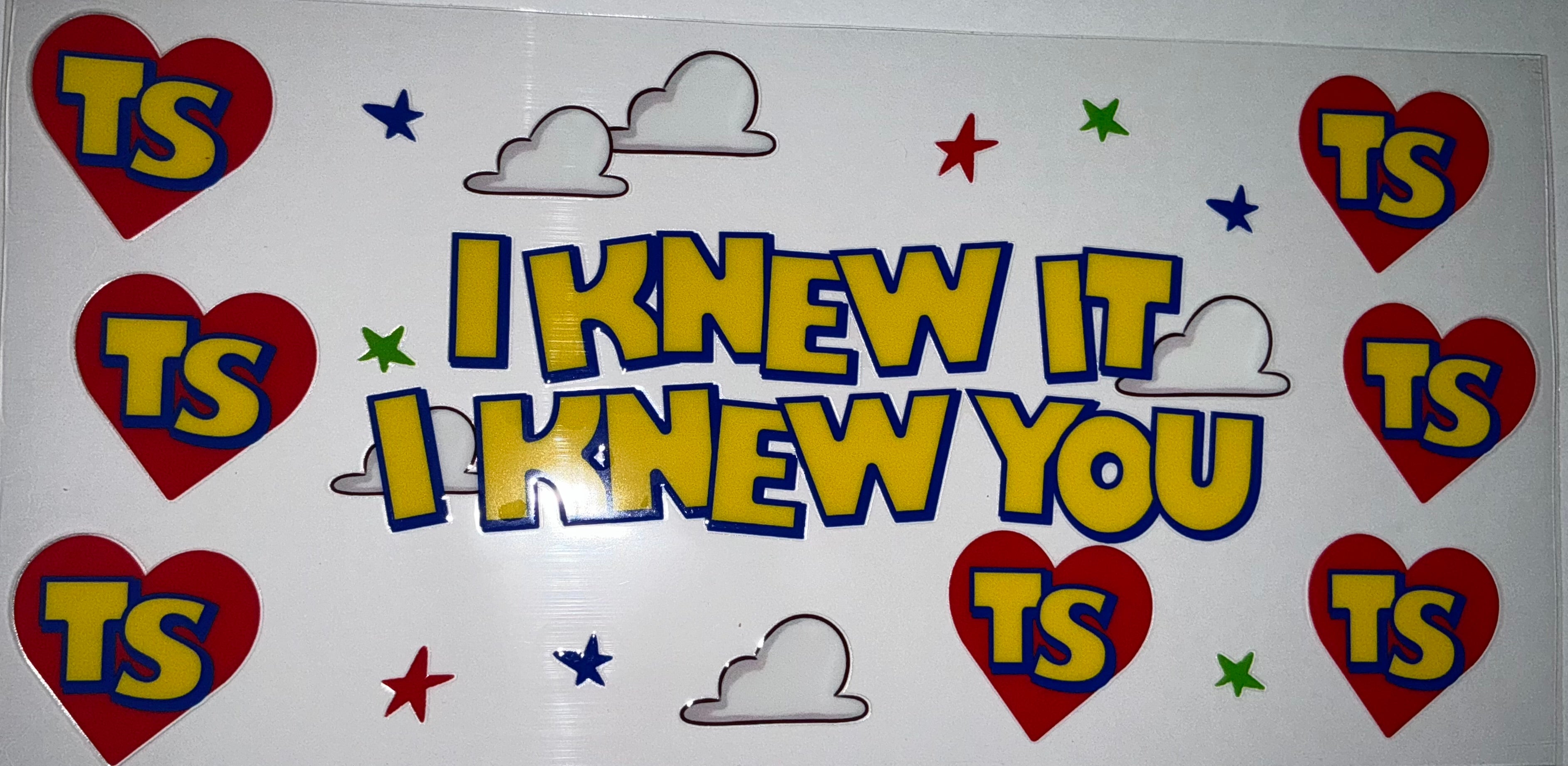 #204 Toy Story I Knew It I Knew You Hearts Tumbler Decal